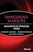 Dangerous Markets: Managing...