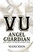 Angel Guardian (Vampire University #3)