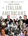The Italian Americans: A History The Italian Americans: A History