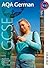 AQA GCSE German Student Book by Roy Dexter
