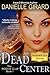 Dead Center (The Rookie Club #1)