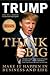 Think Big by Donald J. Trump