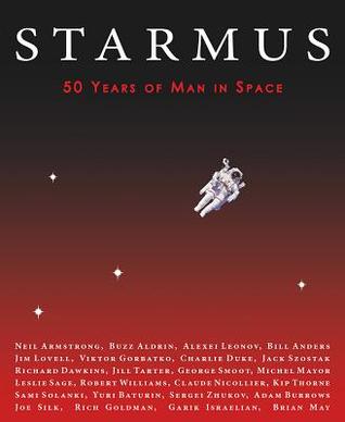 Starmus: 50 Years of Man in Space (Hardcover)