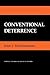 Conventional Deterrence by John J. Mearsheimer
