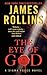 The Eye of God by James Rollins