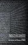 Applied Corpus Linguistics: A Multidimensional Perspective (Language and Computers, 52)