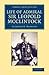 Life of Admiral Sir Leopold McClintock, K.C.B., D.C.L., L.L.D., F.R.S., V.P.R.G.S. (Cambridge Library Collection - Polar Exploration)