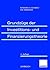 Grundzüge der Investitions- und Finanzierungstheorie (German Edition)