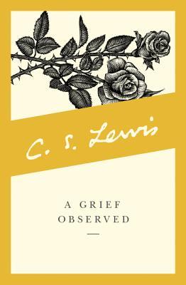 Book cover: A Grief Observed by C.S. Lewis