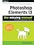 Photoshop Elements 13 by Barbara Brundage