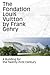The Fondation Louis Vuitton by Frank Gehry: A Building for the Twenty-First Century