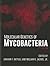 Molecular Genetics of Mycobacteria (ASM Books)