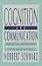 Cognition and Communication (Distinguished Lecture Series)