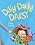 Dilly Dally Daisy