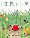Finders Keepers by Keiko Kasza