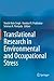 Translational Research in Environmental and Occupational Stress