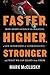Faster, Higher, Stronger: H...