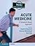 Acute Medicine: A Symptom-B...