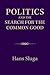 Politics and the Search for...