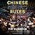 Chinese Rules: Mao's Dog, Deng's Cat, and Five Timeless Lessons from the Front Lines in China