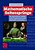 Mathematische Seitensprünge: Ein unbeschwerter Ausflug in das Wunderland zwischen Mathematik und Literatur (German Edition)