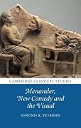 Menander, New Comedy and the Visual