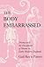 The Body Embarrassed: Drama...