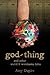 god-thing by Amy Dupire