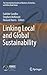 Linking Local and Global Sustainability by Howard Harris
