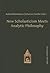 New Scholasticism Meets Analytic Philosophy (Scholastic Editions – Editiones Scholasticae)