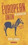 The European Union: An Introduction (Library of European Studies)