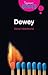Dewey: A Beginner's Guide (Beginner's Guides)