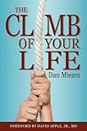 The Climb of Your Life by Dan Miears