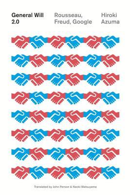 General Will 2.0: Rousseau, Freud, Google (Paperback)