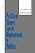 Political Theory and the Displacement of Politics by Bonnie Honig