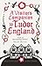 A Visitor's Companion to Tudor England