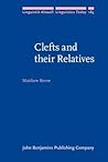 Clefts and Their Relatives (Linguistik Aktuell/Linguistics Today) Clefts and Their Relatives (Linguistik Aktuell/Linguistics Today)
