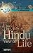 The Hindu View Of Life by Sarvepalli Radhakrishnan