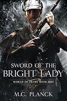 Sword of the Bright Lady (World of Prime #1)
