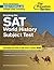 Cracking the SAT World History Subject Test (College Test Preparation)