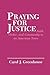 Praying for Justice: Faith, Order, and Community in an American Town (The Anthropology of Contemporary Issues)
