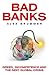 Bad Banks by Alex Brummer