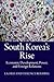South Korea's Rise: Economi...