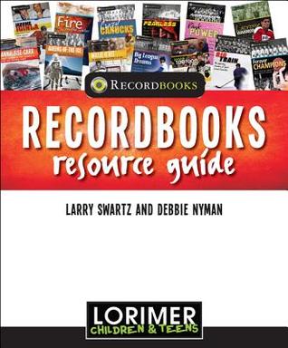 Recordbooks Teacher's Resource Guide (Lorimer Recordbooks)