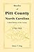 Sketches of Pitt County, North Carolina, A Brief History of the County, 1704-1910