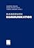 Handbuch Kommunikation: Gru...
