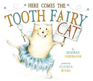 Here Comes the Tooth Fairy Cat (Hardcover)