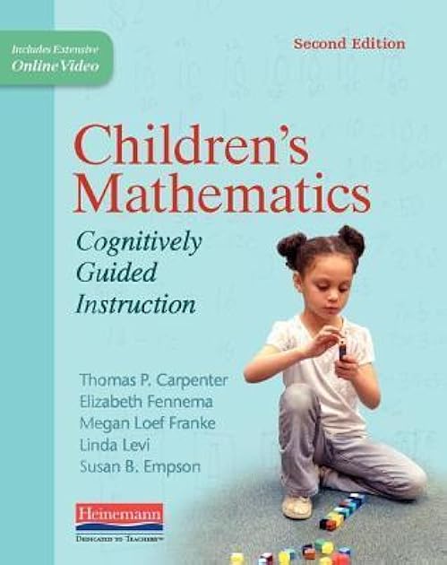 Children's Mathematics: Cognitively Guided Instruction