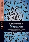 Key Concepts in Migration by David Bartram
