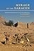 Mirage of the Saracen: Christians and Nomads in the Sinai Peninsula in Late Antiquity (Transformation of the Classical Heritage) (Volume 54)